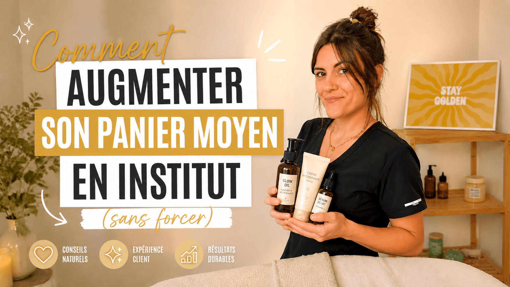 Comment augmenter son panier moyen en institut (sans forcer)